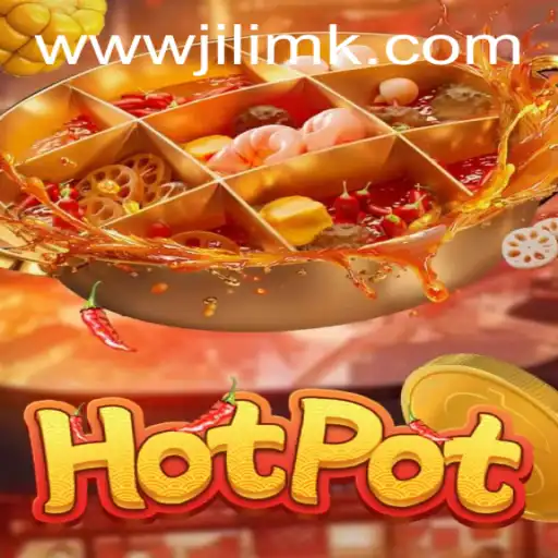 Exploring the Exciting World of Hotpot: Game Description, Introduction, and Rules