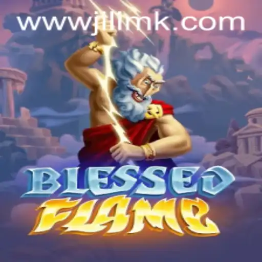 Experience the Thrilling World of BlessedFlame: A Deep Dive into the Game Mechanics and Exciting Features