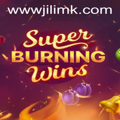Exploring the Excitement of SuperBurningWins and the Allure of the Keyword 'jilimk'